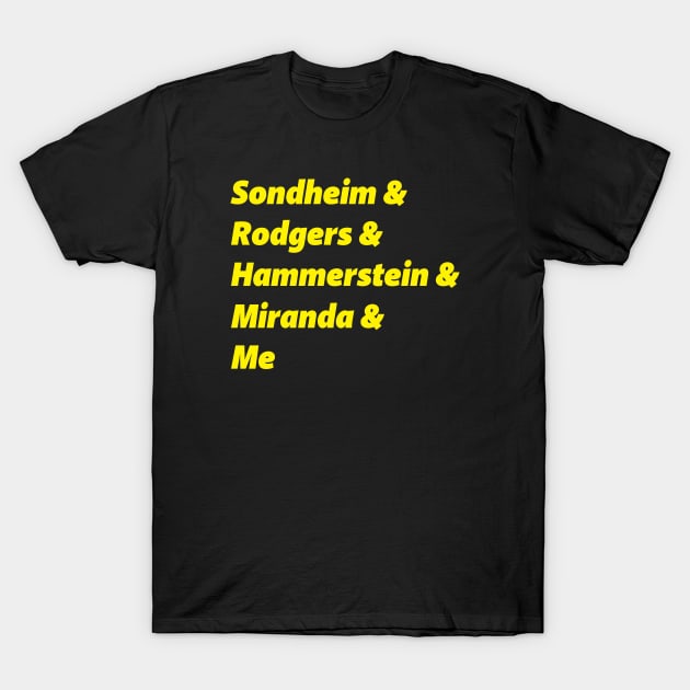 Sondheim and.. T-Shirt by CafeConCawfee